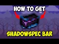 How to get SHADOWSPEC BAR in the Calamity Mod for Terraria