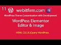 WordPress Theme Customization with Development for beginner tutorial part 11