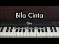 Download Lagu Bila Cinta - Gio | Piano Karaoke by Andre Panggabean