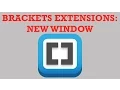 Brackets Extensions - New Window