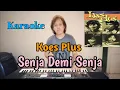 Download Lagu Karaoke Koes Plus - Senja Demi Senja | Wisnu Himawan