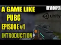 How To create PUBG like Game In Unity 3D Devlooper
