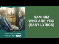 Download Lagu SAM KIM - WHO ARE YOU (EASY LYRICS)