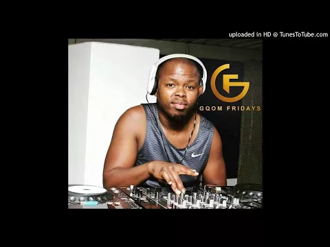 Download MP3 #GqomFridays Mix Vol.64 (Mixed By Dj Gukwa, Month Of Legends Edition)