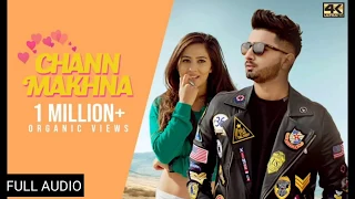 CHANN MAKHNA - AJ | New punjabi songs 2019 | New Songs 2019 | Latest Punjabi Song 2019 | ਦੇਸੀ Tracks