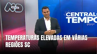 Central do Tempo – Aviso de calor intenso no Oeste e Meio-Oeste de Santa Catarina