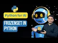 Frozenset in Python Python for AI