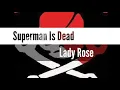 Superman is dead - Lady rose lirik