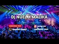 Download Lagu NUEL X MALIKA | \