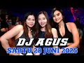 DJ AGUS TERBARU SABTU 28 JUNI 2025 FULL BASS || ATHENA BANJARMASIN