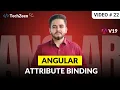 Angular 19 Tutorial Attribute Binding in Angular 19 Hindi Urdu 2024