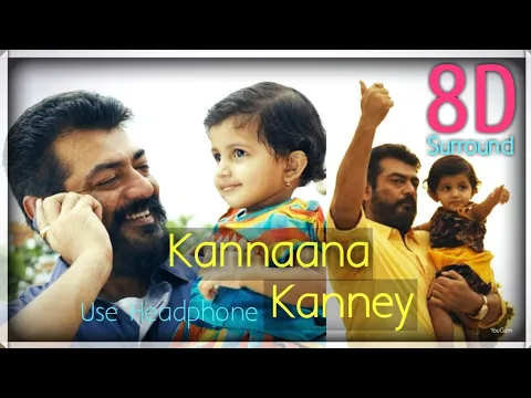 Download MP3 Kannaana Kanney 8D || Viswasam || Ajith Kumar || Nayanthara || D.Imman || 8D BeatZ