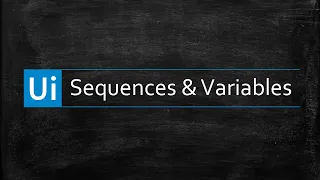 UiPath Tutorials 006 Sequence and variables