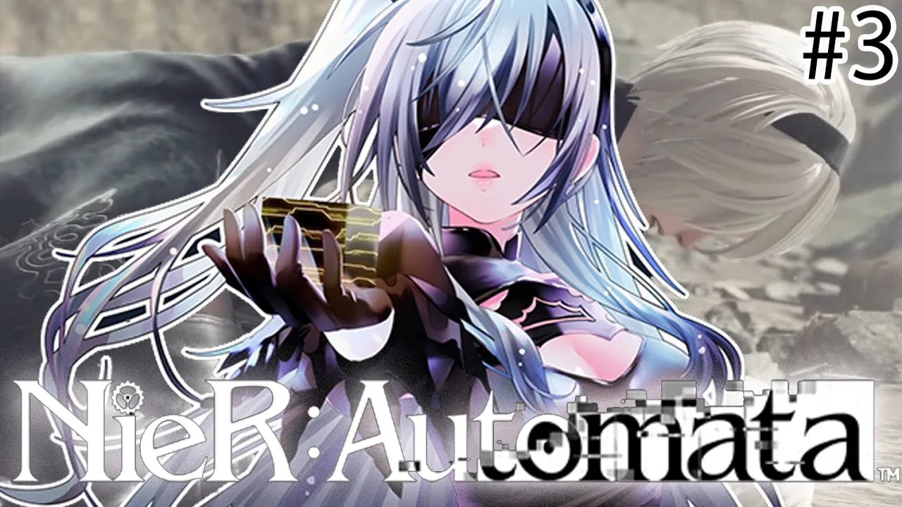 【NieR:Automata】完全初見プレイ―私まだ何にも知れてないよ、あなたたちのこと。＃３【ホロライブ DEV_IS 響咲リオナ】【※ネタばれありです】