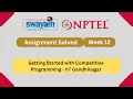 Getting Started with Competitive Programming Week 12 NPTEL ANSWERS 2025