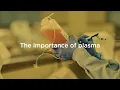 The importance of plasma Grifols