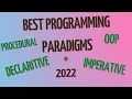 What are the BEST programming PARADIGMS