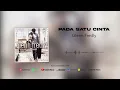 Download Lagu Glenn Fredly - Pada Satu Cinta (Official Audio)