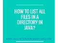 How to list all files in a directory in java