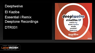 deeptwelve el kaziba essential i remix 