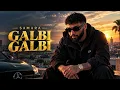 SAMARA - GALBI GALBI | Official Music Video 2026