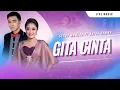 Download Lagu Gita Cinta  – Duet Fenomenal Gerry Mahesa Feat Anisa Rahma  – GANK KUMPO