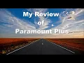 My Review of Paramount Plus A Special One Hour
