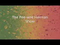 The Pee-wee Herman Show