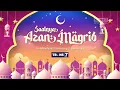 Download Lagu ADZAN MAGHRIB TRANS 7 SEMARANG 2024
