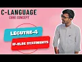 Decision Control Statements - if if-else nested if-else Lecture