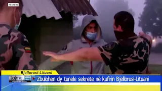 Zbulohen dy tunele sekrete në kufirin Bjellorusi-Lituani