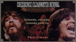 Creedence Clearwater Revival - Proud Mary (Portuguese Lyric Video / Letra Em Português)