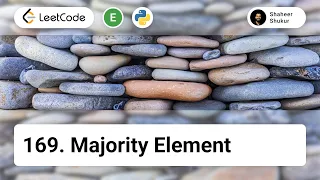 169 Majority Element LeetCode Easy Python Solution Hash Table Array Counting Coding