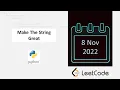 November LeetCode Challenge Make The String Great