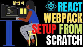 React Webpack Setup From Scratch React JS setup without create-react-app CLI