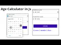 Age Calculator in JavaScript JavaScript project create age calculator app using JavaScript