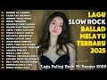 Download Lagu LAGU GALAU BIKIN NANGIS 💕🎸 | BALLAD SLOW ROCK MELAYU TERPOPULER 2025 😢🔥- Sendiri Ku Tangisi