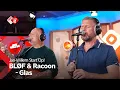 Lagu BLØF \u0026 Racoon - Glas | NPO Radio 2
