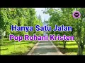 Download Lagu Hanya Satu Jalan   Pop Rohani Kristen  