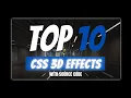 Top 10 CSS 3D Effects You Must See With Source Code