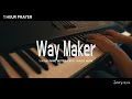 Download Lagu [1 uur] gebedsmuziek I Way Maker - Sinach I Piano Cover door Jerry Kim