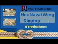 Rigging Knots NCC Naval Wing Rigging Naval Service Subject