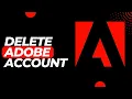 How To Delete Adobe Account Delete Adobe Account on PC 2023 Completely Delete Adobe from PC