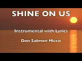 Download Lagu SHINE ON US 🌞🙏🏼✝️ | Instrumental with Lyrics 🎹 | Michael W. Smith Cover