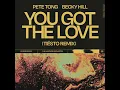 You Got The Love (Tiësto Remix) (feat. Jules Buckley & The Heritage Orchestra) - Pete Tong, Becky Hill & Tiësto