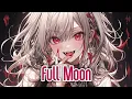 Download Lagu Nightcore - Full Moon (lyrics)