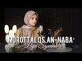 Download Lagu MURROTAL PENYEJUK HATI - QS. AN-NABA : 1-40 by PUJA SYARMA