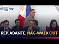 Lagu Rep. Abante, nag-walk out sa pagdinig matapos ideklarang 'sufficient in form' | GMA Integrated News