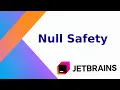 Null Safety in Kotlin Safe Call operator and Non-null assertion in Kotlin