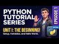 Python Tutorial Series Unit 1 Complete Python Course Setup Variables Operators Syntax